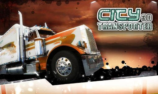 download City transporter 3D: Truck sim apk